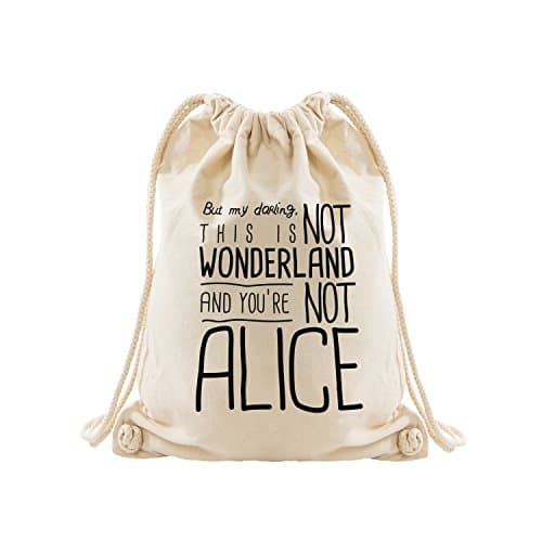 VISUAL STATEMENTS® high quality drawstring bag with print / Several texts &amp; designs / PREMIUM QUALITY / Strong ropes and 100% heavy organic cotton / Natural white / Backpack / Gymbag / Hipster / Alice
