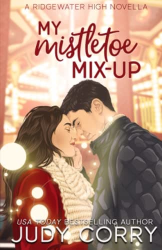 My Mistletoe Mix-Up (Ridgewater High Romance)