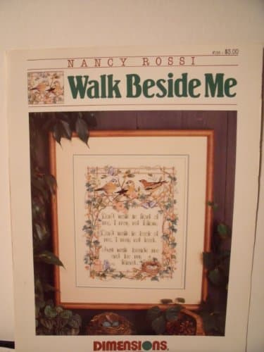Walk Beside Me - Cross Stitch Sampler Pattern (Dimensions) Pamphlet – 1989