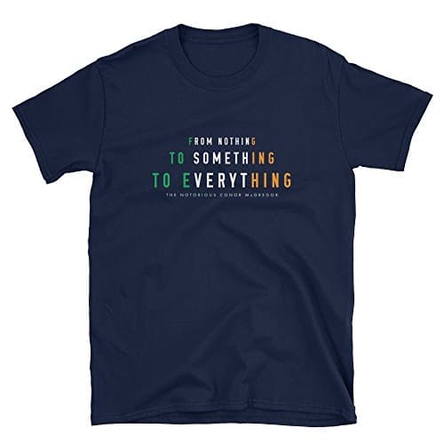 Conor McGregor From Nothing T-Shirt