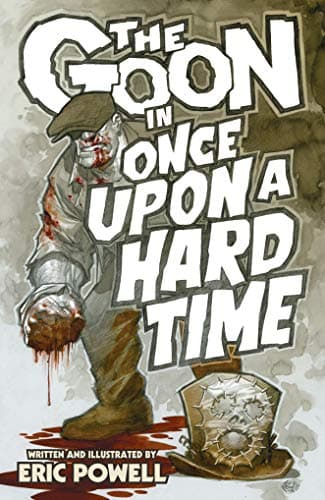 Goon Volume 15, The : Once Upon a Hard Time