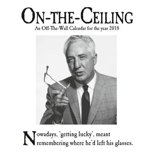 On The Ceiling Official 2018 Calendar - Square Wall Format Calendar Calendar – Wall Calendar, 1 Sept. 2017