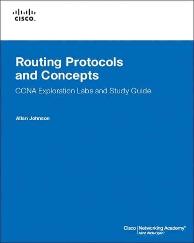 Routing Protocols and Concepts: Ccna Exploration Labs and Study Guide
