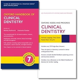 Oxford Handbook of Clinical Dentistry and Oxford Assess and Progress: Clinical Dentistry (Oxford Medical Handbooks)