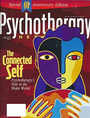 Psychotherapy Networker Print Magazine