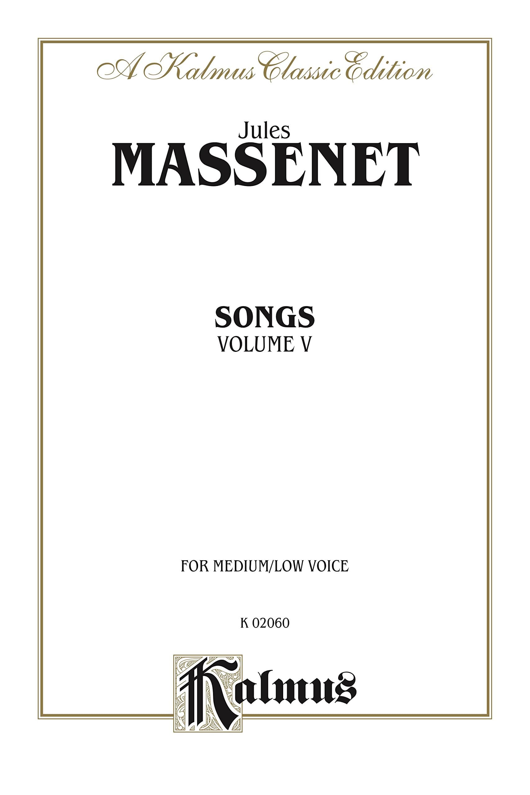 Songs, Volume V (Massenet, Jules)