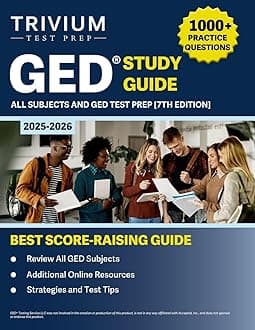 GED Study Guide 2025-2026 All Subjects: 1000+ Practice Questions and GED Test Prep [7th Edition]