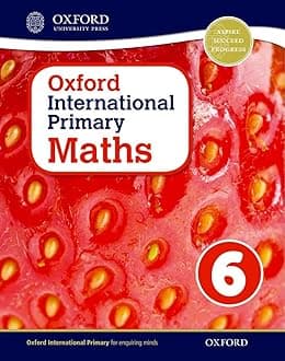 OXFORD UNIVERSITY PRESS International Primary Maths Student's Woorkbook 6