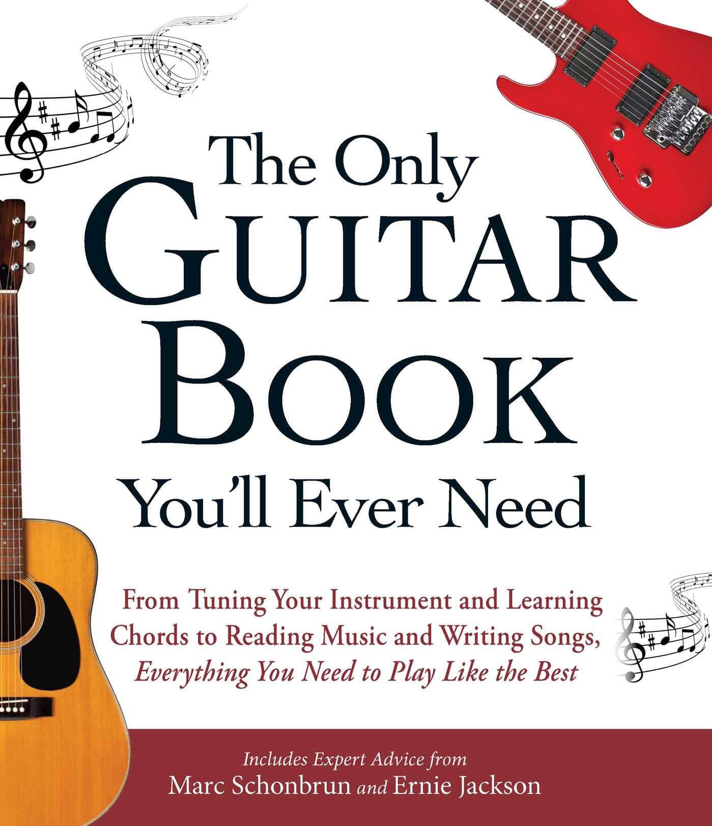 THE ONLY GUITAR BOOK YOU'LL EVER NEED
