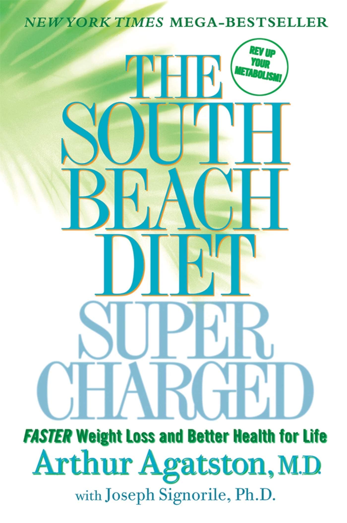 The South Beach Diet Super Charged