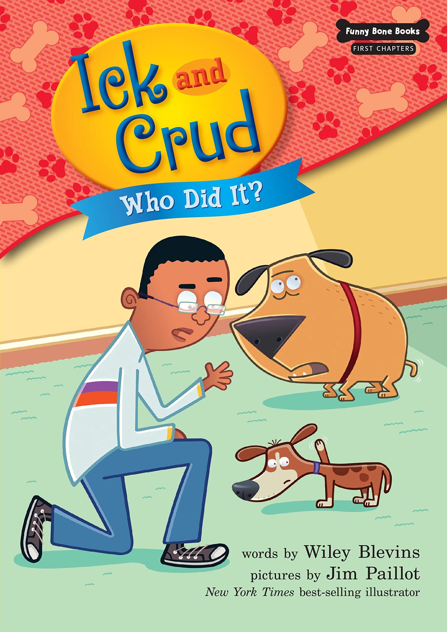 Who Did It? (Book 8) (Funny Bone Books ™ First Chapters — Ick and Crud)