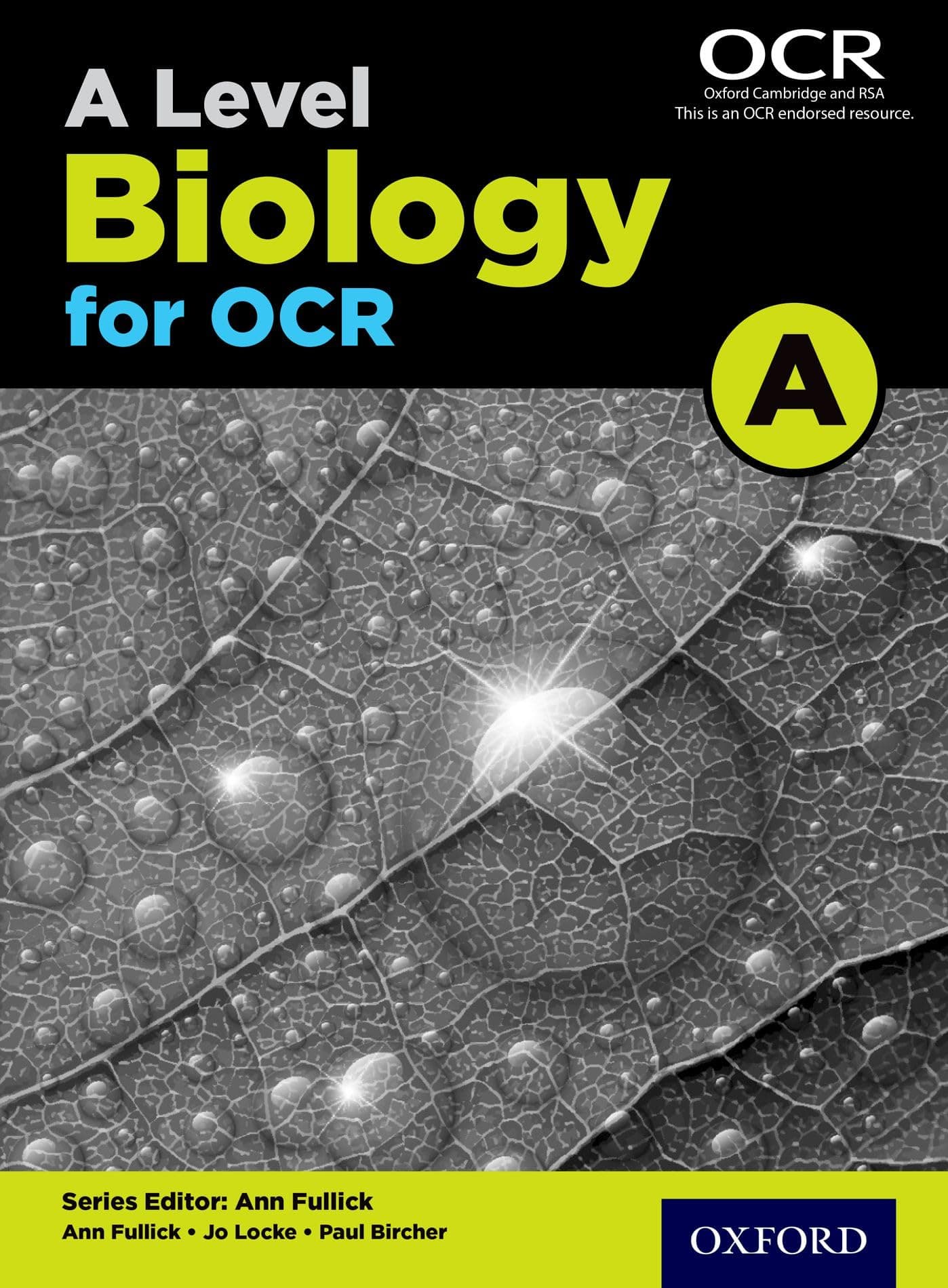 A Level Biology for OCR A Student Book (OCR A Level Sciences) Paperback – Import, 10 September 2015