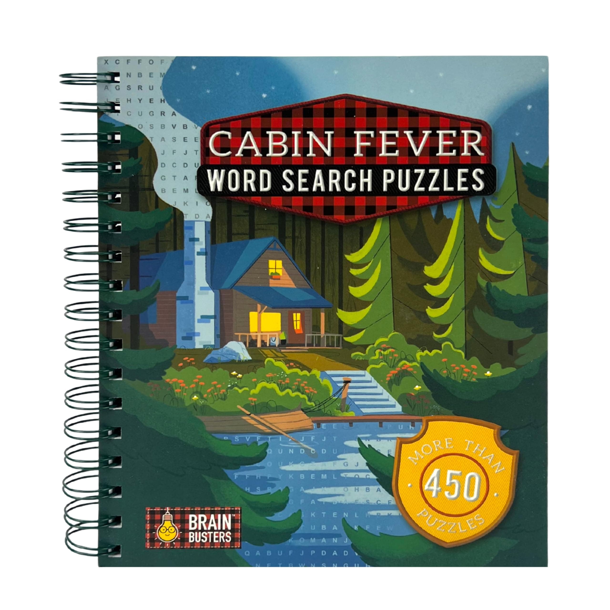 Cabin Fever Word Search Puzzles: Multi-Level Spiral-Bound Puzzle Word Search Book for Adults Including More Than 450 Variety Puzzles (Part of the Brain Busters Puzzle Collection)